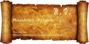 Mauskopf Vilmos névjegykártya